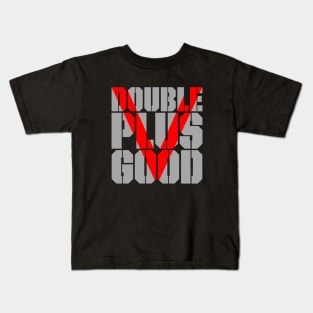 Doubleplusgood Kids T-Shirt